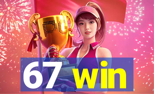 67 win